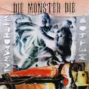CD - Die Monster Die - Withdrawal Method