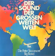 Die Peter Stuyvesant Big Band - Der Sound der großen weiten Welt