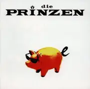 CD - Die Prinzen - Schweine