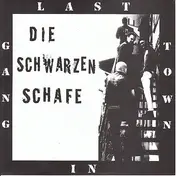 Die Schwarzen Schafe - Last Gang In Town