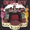 LP - Diesel Boy - Sofa King Cool