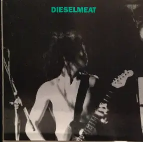 Diesel Meat - Dieselmeat