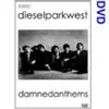 DVD - DIESEL PARK WEST - DAMNED ANTHEMS