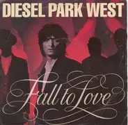Diesel Park West - Fall To Love