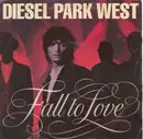 7inch Vinyl Single - Diesel Park West - Fall To Love