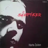 Die Skeptiker - Harte Zeiten