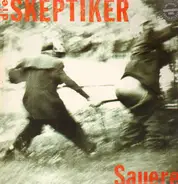 Die Skeptiker - Sauerei