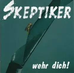 Die Skeptiker - Wehr Dich!
