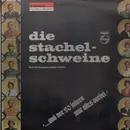 LP - Die Stachelschweine - ...und vor 20 Jahren war alles vorbei