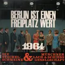 LP - Die Stachelschweine - Berlin ist einen Freiplatz wert