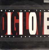 Digilove - Give Your Love