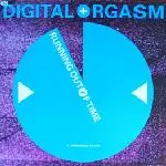 Digital Orgasm Featuring Technoland - Running Out Of Time