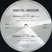12inch Vinyl Single - Digital Orgasm - Running Out Of Time (Remix)
