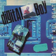 Digital Boy - Dig It All Beat