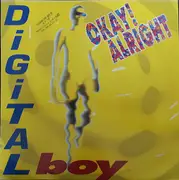 12inch Vinyl Single - Digital Boy - Okay! Alright