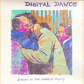 Digital Dance - I Sleep On The Waves - Faulty