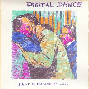 Digital Dance - I Sleep On The Waves - Faulty