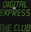 12inch Vinyl Single - Digital Express - The Club