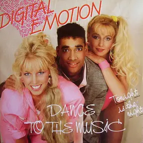 Digital Emotion - Dance To The Music