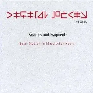 Digital Jockey - Paradies und Fragment