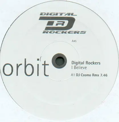 Digital Rockers - I Believe