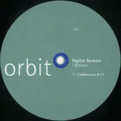 Digital Rockers - I Believe