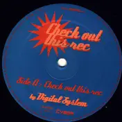 Digital System - Check Out This Rec