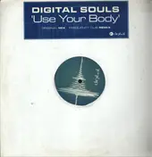 Digital Souls - Use Your Body
