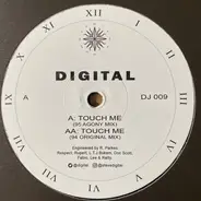 Digital - Touch Me