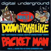 12inch Vinyl Single - Digital Underground - Doowutchyalike / Packet Man