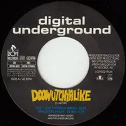 12inch Vinyl Single - Digital Underground - Doowutchyalike / Packet Man