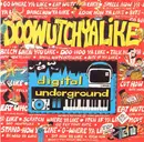 7inch Vinyl Single - Digital Underground - Doowutchyalike