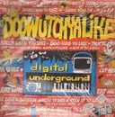 12inch Vinyl Single - Digital Underground - Doowutchyalike