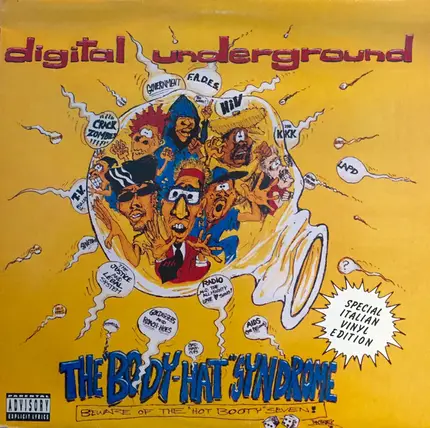 Digital Underground - The 'Body-Hat' Syndrome - Beware Of The 'Hot Booty' Seven