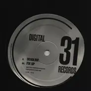 Digital - Deadline / Fix Up