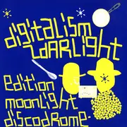 12'' - Digitalism - Zdarlight (Edition Moonlight / Discodrome)