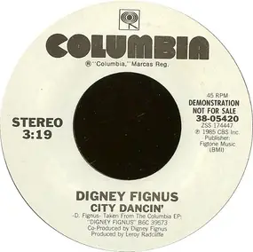 Digney Fignus - City Dancin'