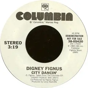 Digney Fignus - City Dancin'