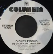 Digney Fignus - The Girl With The Curious Hand