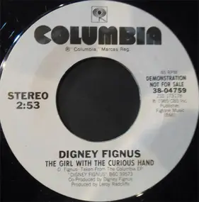 Digney Fignus - The Girl With The Curious Hand