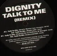 Dignity - Talk to Me