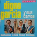 7'' - Digno Garcia Y Sus Carios - Guantanamera / La Divina / The Bird / Mi Nostalga