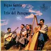 LP - Digno Garcia Y Su Trio Del Paraguay - Digno Garcia Y Su Trio Del Paraguay - Mono