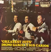 Digno Garcia y sus Carios - Greatest Hits