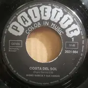 7inch Vinyl Single - Digno Garcia Y Sus Carios - Costa Del Sol / Ay Jalisco