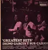 LP - Digno Garcia Y Sus Carios - Greatest Hits