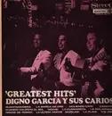LP - Digno Garcia Y Sus Carios - Greatest Hits