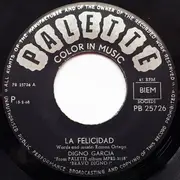 7inch Vinyl Single - Digno Garcia - La Felicidad