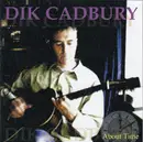 CD - Dik Cadbury - About Time
