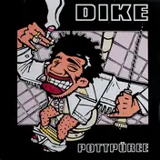 Dike - Pottpüree